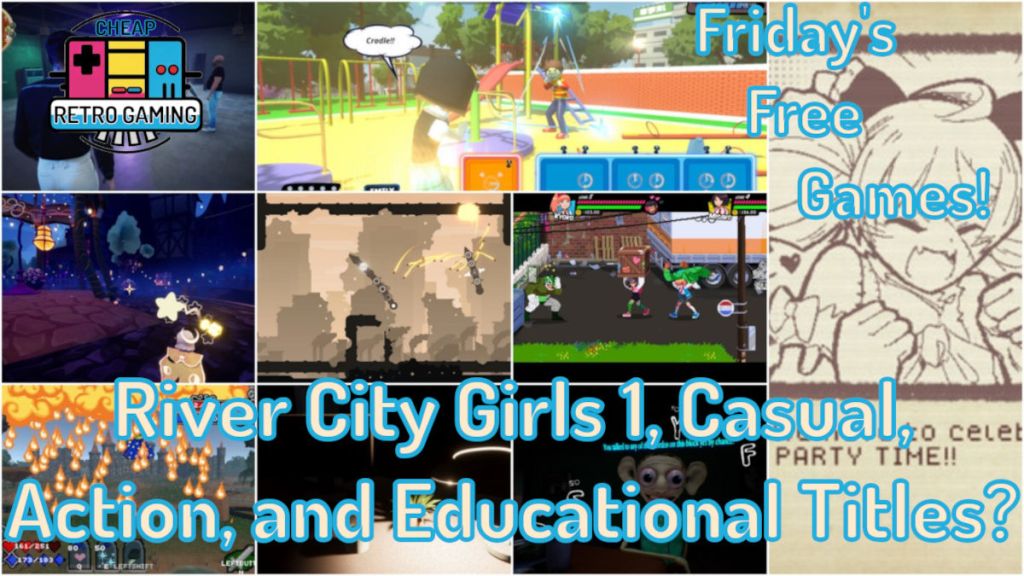Friday’s Free Games! Various Casual Games, Action, and Three Educational&nbsp;Titles?