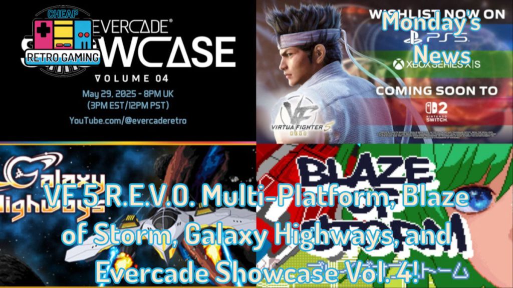 Monday’s News – Virtua Fighter 5 R.E.V.O. Multi-Platform, Blaze of Storm, Galaxy Highways, and Evercade Showcase Volume&nbsp;4!