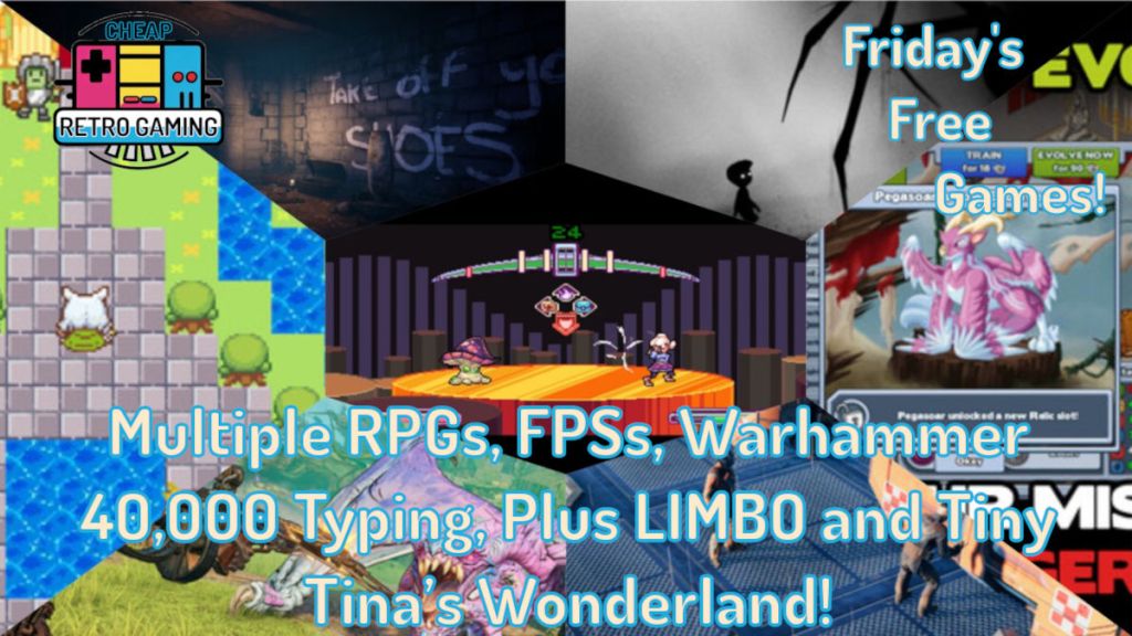 Friday’s Free Games! Multiple RPGs, FPSs, Warhammer 40,000 Typing, Plus LIMBO and Tiny Tina’s Wonderland!