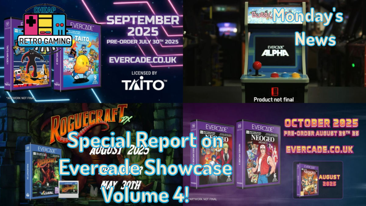 Monday’s News! Special Report on Evercade Showcase Volume 4!