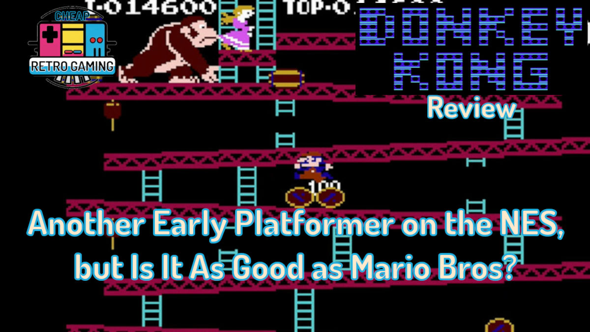Donkey Kong Review – Another Early Platformer on the NES, but Is It As Good as Mario Bros?