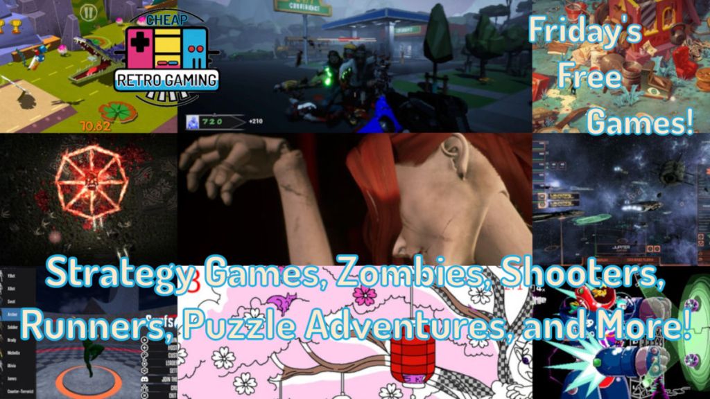 Friday’s Free Games! Strategy Games, Zombies, Shooters, Runners, Puzzle Adventures, and More!