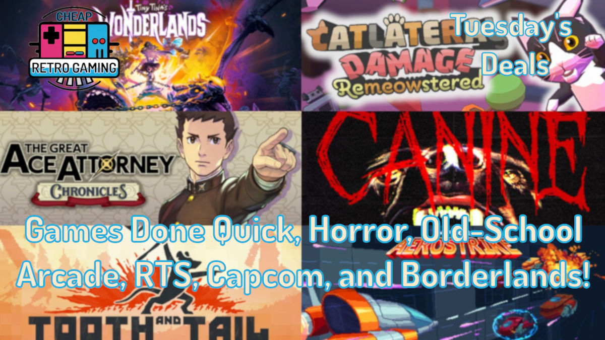 Tuesday Deals – Games Done Quick, Horror, Old-School Arcade, RTS, Capcom, and Borderlands!