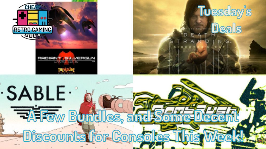 Tuesday’s Deals – A Few Bundles, and Some Decent Discounts for Consoles This&nbsp;Week!