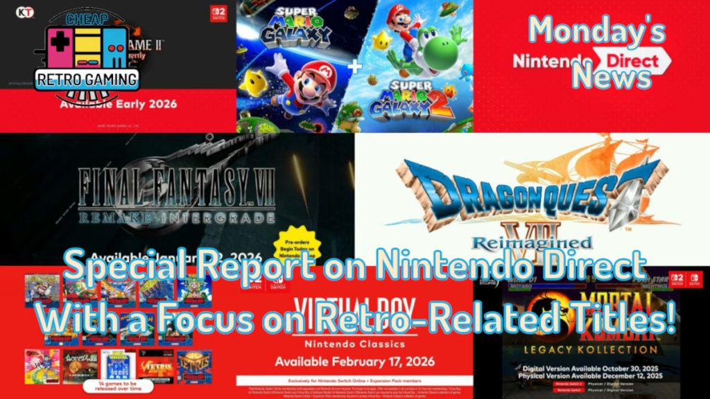 Monday’s News – Special Report on Nintendo Direct With a Focus on Retro-Related&nbsp;Titles!