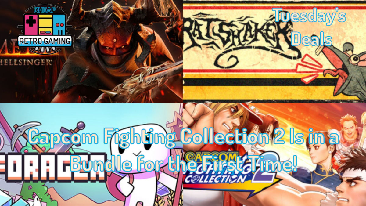 Tuesday’s Deals – Capcom Fighting Collection 2 Is in a Bundle for the First Time!