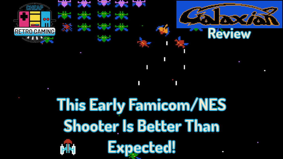 Galaxian Review – This Early Famicom/NES Shooter Is Better Than Expected!