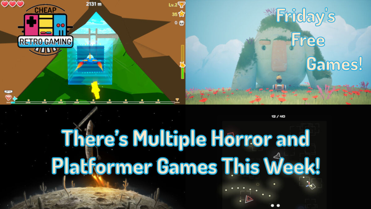 Friday’s Free Games! There’s Multiple Horror and Platformer Games This Week!