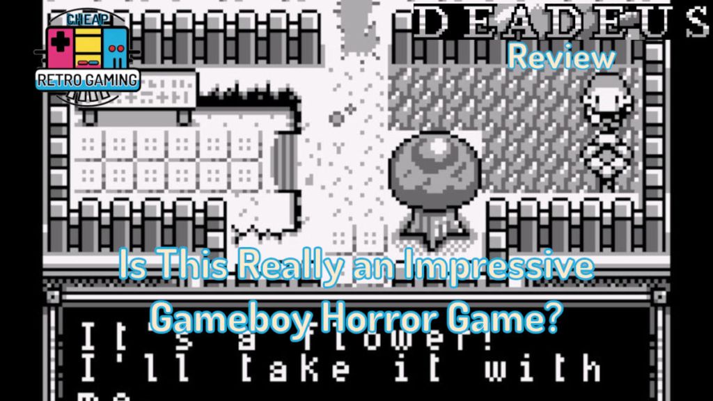 Deadeus Review – Is This Really an Impressive Gameboy Horror&nbsp;Game?