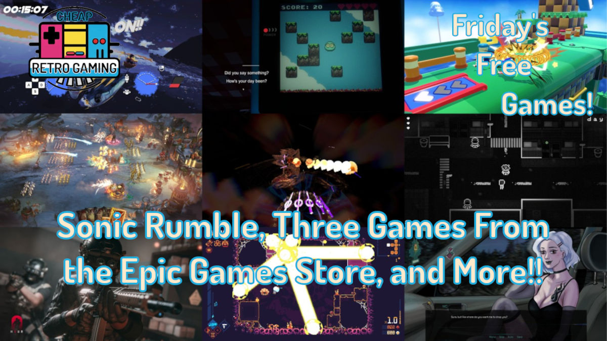 Friday’s Free Games! Sonic Rumble, Three Games From the Epic Games Store, and More!