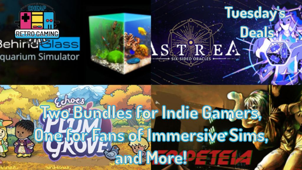 Tuesday’s Deals – Two Bundles for Indie Gamers, One for Fans of Immersive Sims, and&nbsp;More!