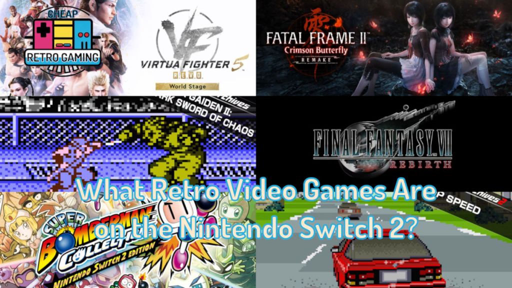 What Retro Video Games Are on the Nintendo Switch&nbsp;2?