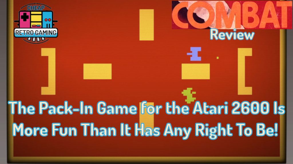 Combat Review – The Pack-In Game for the Atari 2600 Is More Fun Than It Has Any Right To Be!