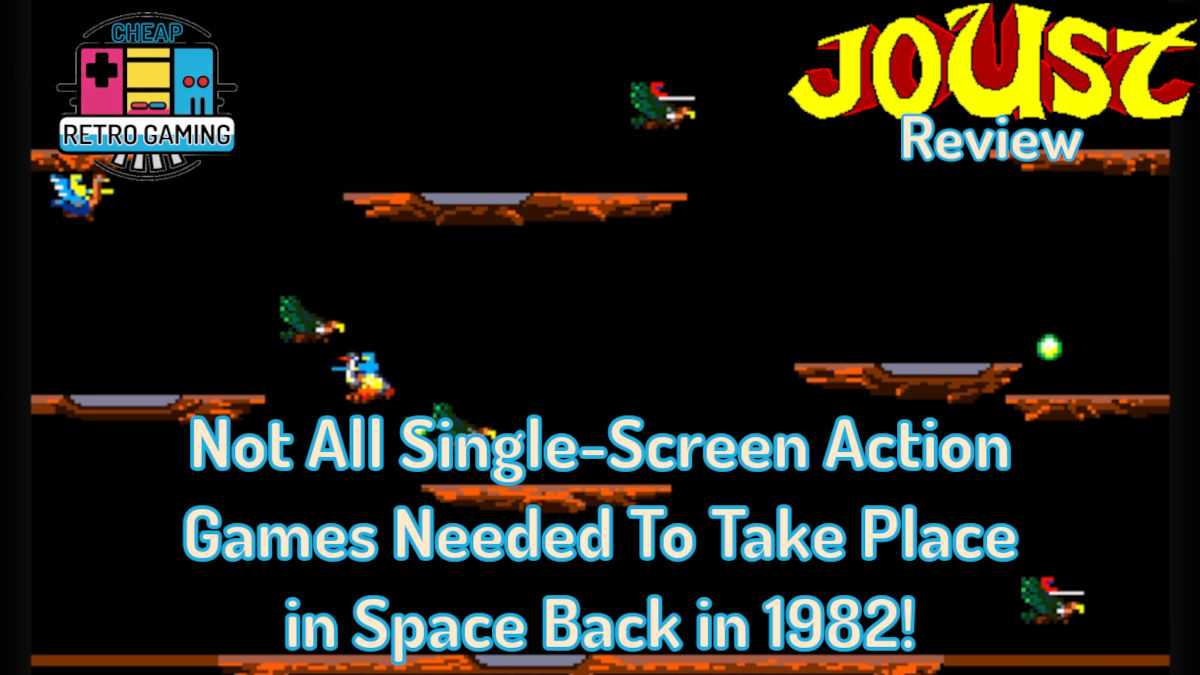 This is the header image for the Joust review. It shows the two-player mode in action with each player having each defeated an enemy. Birds are flying away after their riders were hit. The text reads, "Not all single-screen action games needed to take place in space back in 1982!"